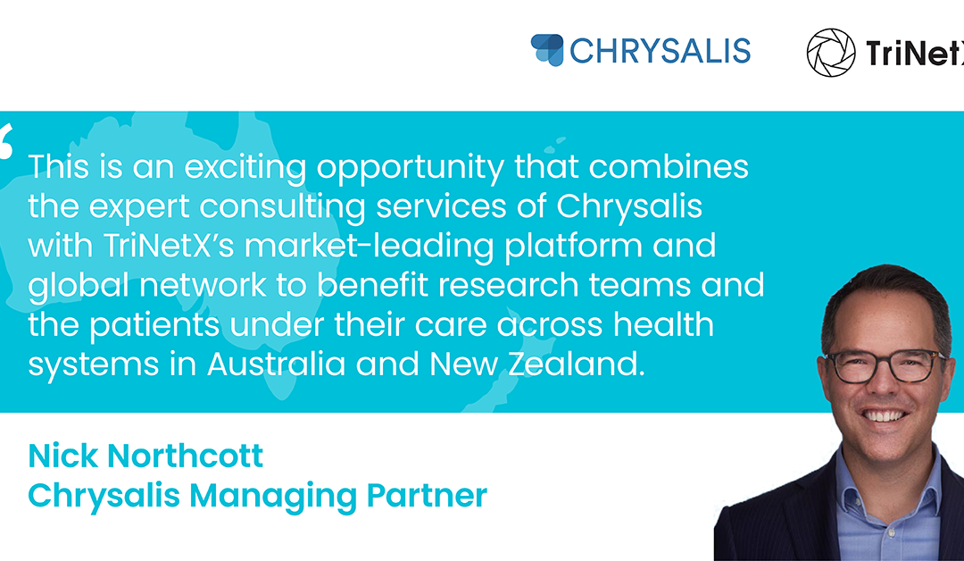 Chrysalis Advisory and TriNetX Establish a Strategic Collaboration to Support Research Teams Across Australia and New Zealand