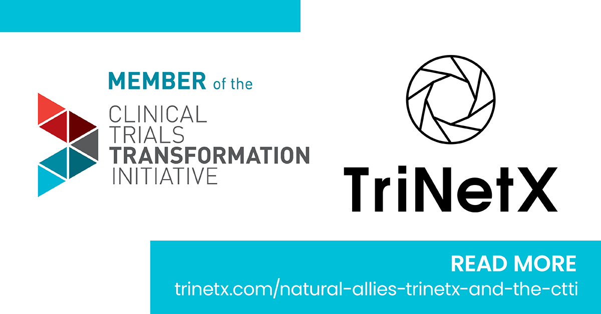 Natural Allies: TriNetX and the CTTI