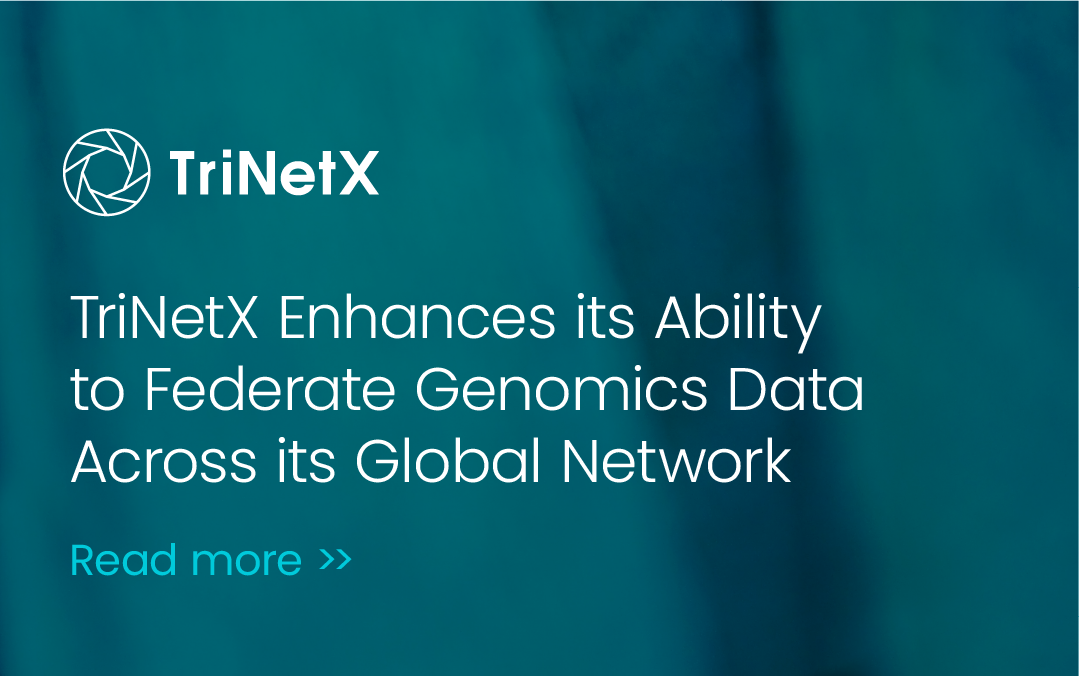 TriNetX Enhances its Ability to Federate Genomics Data Across its Global Network of Providers through the Acquisition of Key Assets of Zetta Genomics